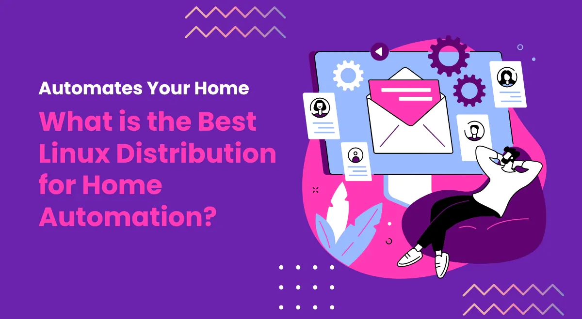 What is the Best Linux Distribution for Home Automation? - MOOC Course